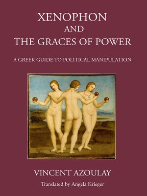 cover image of Xenophon and the Graces of Power